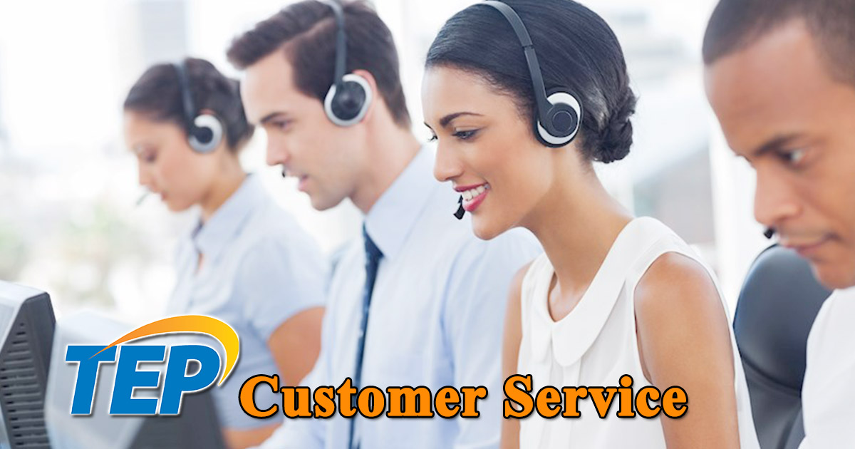 TEP Customer Service