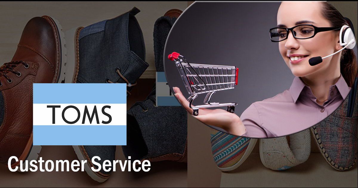 Toms Customer Service