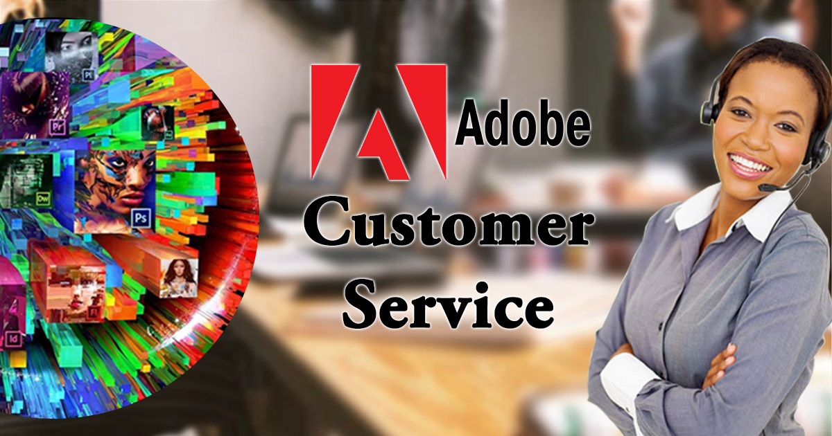 Adobe Customer Service