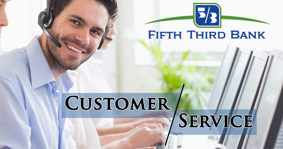 Fifth Third Bank Customer Service