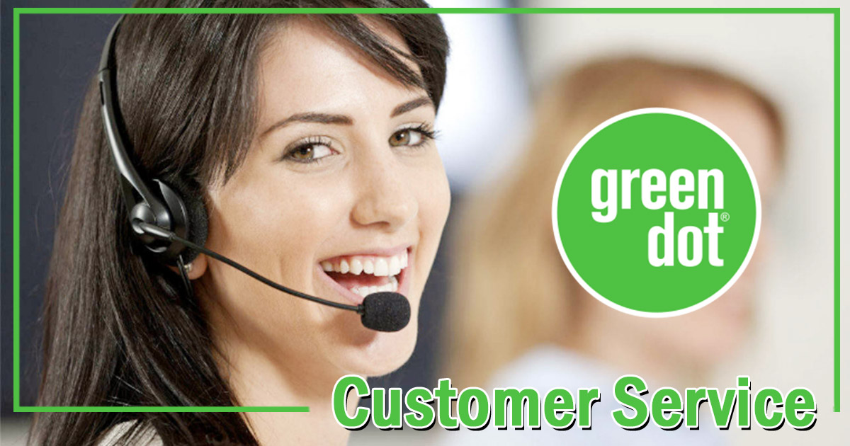 Green Dot Customer Service