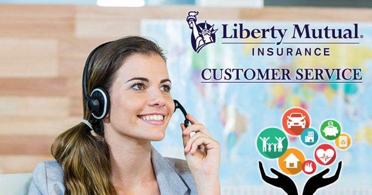 Liberty Mutual Customer Service Number | Official Site, Mailing Address