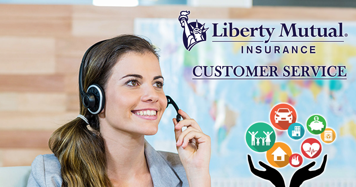 Liberty Mutual Customer Service